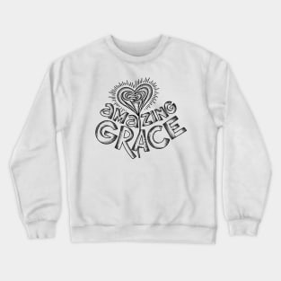 Amazing Grace Crewneck Sweatshirt